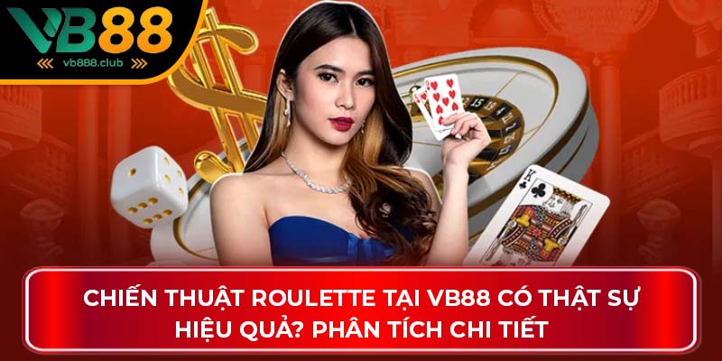 Chiến thuật Roulette