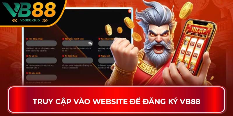 Truy cập vào website để đăng ký VB88