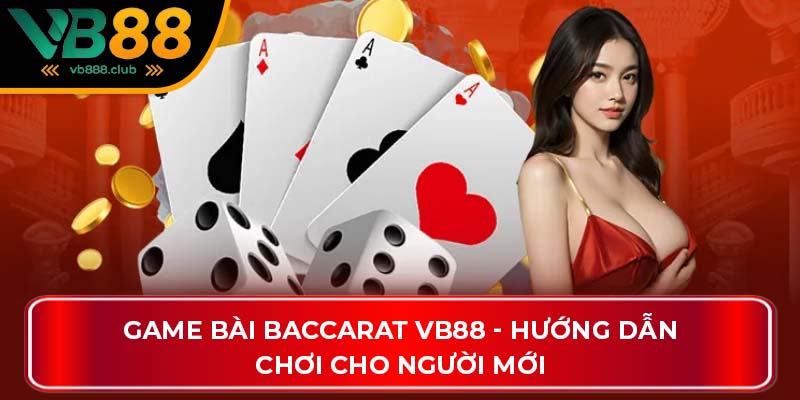 Game bài Baccarat